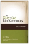 Numbers - The Story of God Bible Commentary